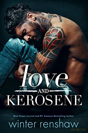 Love and Kerosene - Winter Renshaw [KSIĄŻKA]