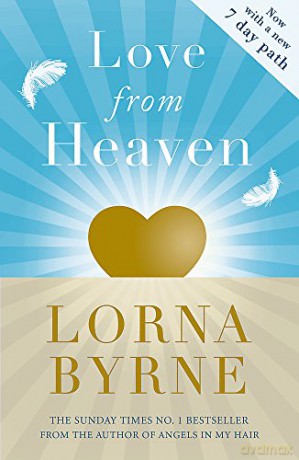 Love From Heaven: Now includes a 7 day path to bring more love into your life - Lorna Byrne [KSIĄŻKA]