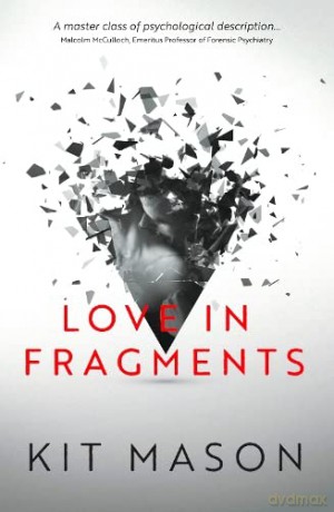 Love in Fragments - Kit Mason [KSIĄŻKA]