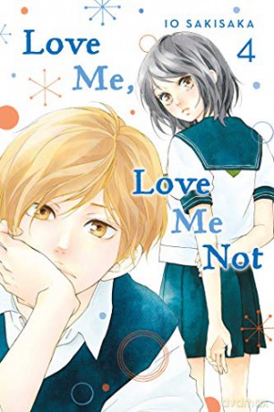 Love Me, Love Me Not 4: Volume 4 - lo Sakisaka [KSIĄŻKA]