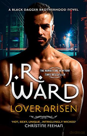 Lover Arisen (Black Dagger Brotherhood) - J. R. Ward [KSIĄŻKA]