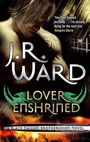 Lover Enshrined: Number 6 in series (Black Dagger Brotherhood) - J. R. Ward [KSIĄŻKA]