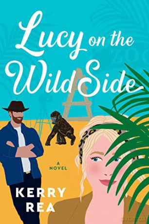 Lucy On The Wild Side - Rea [KSIĄŻKA]