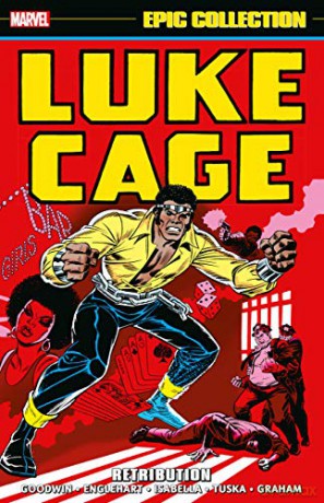 Luke Cage Epic Collection: Retribution - Archie Goodwin [KSIĄŻKA]