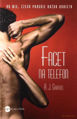 Facet na telefon - A.J. Gabryel [KSIĄŻKA]