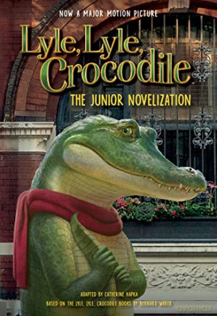Lyle, Lyle, Crocodile: The Junior Novelization - Bernard Waber [KSIĄŻKA]