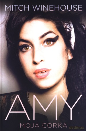 Amy Moja Córka - Winehouse Moitc [KSIĄŻKA]
