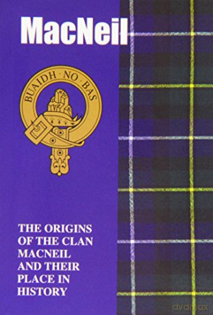 MacNeil: The Origins of the Clan MacNeil and Their Place in History (Scottish Clan Mini-book) - Kenneth Laird [KSIĄŻKA]