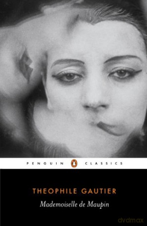 Mademoiselle de Maupin (Penguin Classics) - Theophile Gautier [KSIĄŻKA]