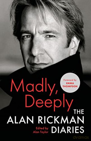 Madly, Deeply: The Alan Rickman Diaries - Alan Rickman [KSIĄŻKA]