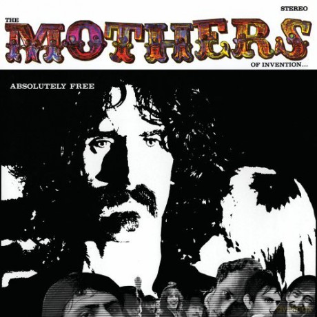 Frank Zappa: Absolutely Free [CD]