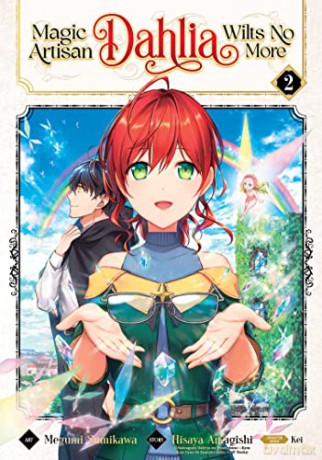 Magic Artisan Dahlia Wilts No More (Manga) Vol. 2 - Amagishi [KSIĄŻKA]