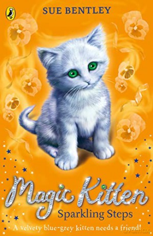 Magic Kitten: Sparkling Steps (Magic Kitten, 7) - Sue Bentley [KSIĄŻKA]