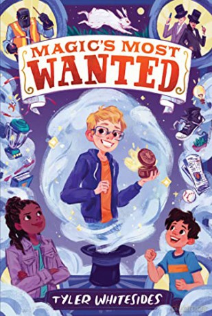 Magic's Most Wanted - Tyler Whitesides [KSIĄŻKA]