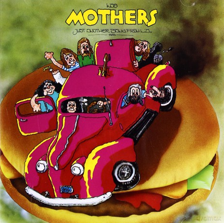 Frank Zappa: Just Another Band From L.A. [CD]
