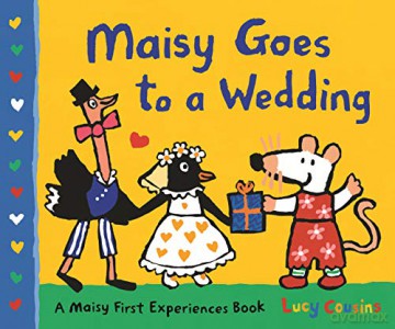Maisy Goes to a Wedding - Lucy Cousins [KSIĄŻKA]