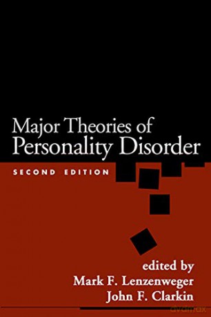 Major Theories of Personality Disorder - Mark F. Lenzenweger [KSIĄŻKA]