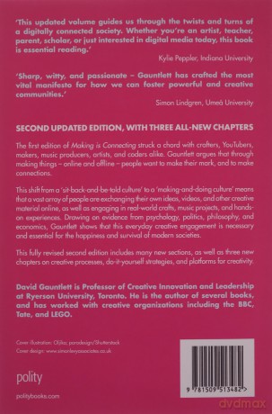 Making is Connecting: The social power of creativity, from craft and knitting to digital everything - Second expanded edition - David Gauntlett [KSIĄŻKA]
