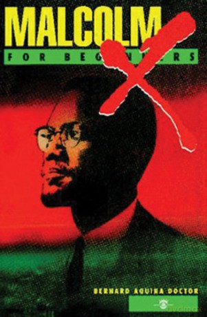 Malcolm X For Beginners - Bernard Aquina Doctor [KSIĄŻKA]