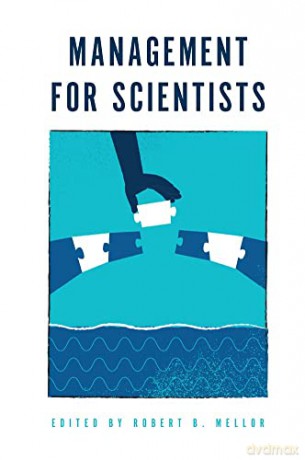 Management for Scientists [KSIĄŻKA]