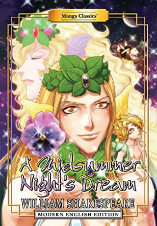 Manga Classics: A Midsummer Night's Dream (Modern English Edition): A Midsummer Night's Dream; Modern English Edition - William Shakespeare [KSIĄŻKA]