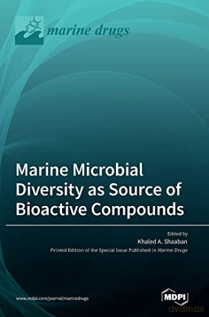 Marine Microbial Diversity as Source of Bioactive Compounds - Khaled A. Shaaban [KSIĄŻKA]