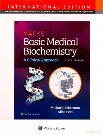 Marks' Basic Medical Biochemistry - Michael A. Lieberman PhD [KSIĄŻKA]