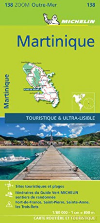Martinique - Zoom Map 138: Map: 2 (Michelin Zoom Maps, 138) - Michelin [KSIĄŻKA]