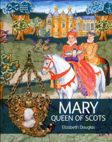 Mary Queen of Scots (Scotties) - Elizabeth Douglas [KSIĄŻKA]