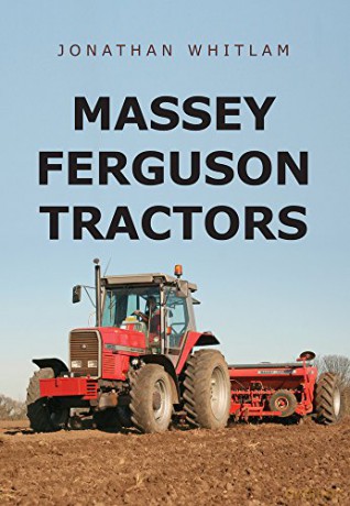 Massey Ferguson Tractors - Jonathan Whitlam [KSIĄŻKA]