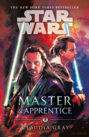 Master and Apprentice (Star Wars) - Claudia Gray [KSIĄŻKA]