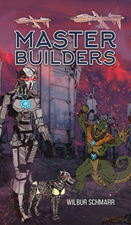 Master Builders - Wilbur Schmarr [KSIĄŻKA]