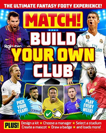 Match! Build Your Own Club (Match!, 1) [KSIĄŻKA]