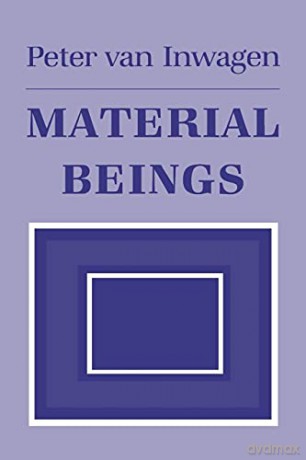 Material Beings: The Crucial Balance, Second Edition, Revised - Peter van Inwagen [KSIĄŻKA]