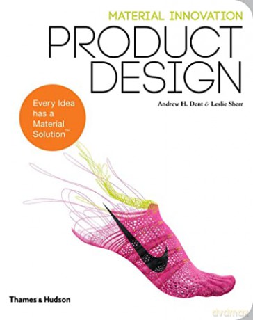 Material Innovation: Product Design - Leslie Sherr [KSIĄŻKA]
