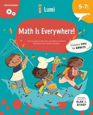 Math Is Everywhere!: Reasoning (Lumi) - Agnese Del Zozzo [KSIĄŻKA]