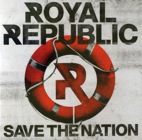 Royal Republic: Save The Nation [CD]
