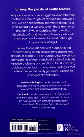 Maths Unwrapped: The easy way to understand and master mathematics - Mattias Ribbing [KSIĄŻKA]