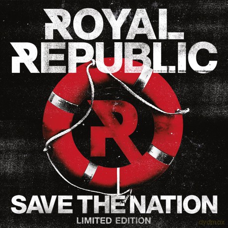 Royal Republic: Save The Nation [CD]