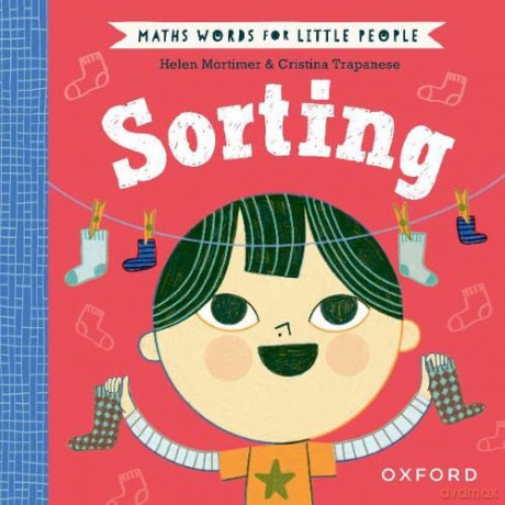 Maths Words for Little People: Sorting - Helen Mortimer [KSIĄŻKA]