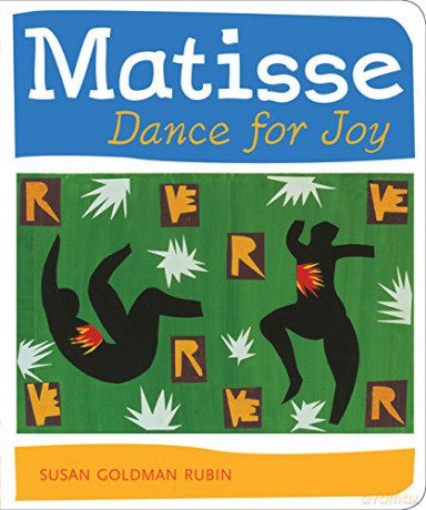 Matisse Dance with Joy (Mini Masters Modern) - Susan Goldman Rubin [KSIĄŻKA]