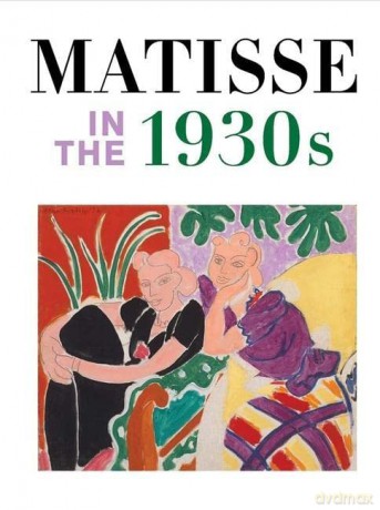 Matisse in the 1930s - Matthew Affron [KSIĄŻKA]