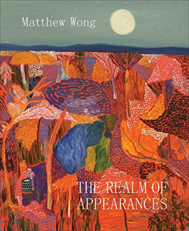 Matthew Wong: The Realm of Appearances - Vivian Li [KSIĄŻKA]