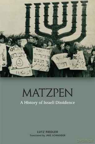 Matzpen: A History of the Israeli Left - Lutz Fiedler [KSIĄŻKA]