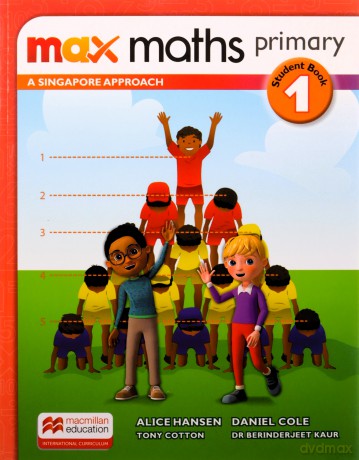 Max Maths Primary A Singapore Approach Grade 1 Student Book - Tony Cotton [KSIĄŻKA]