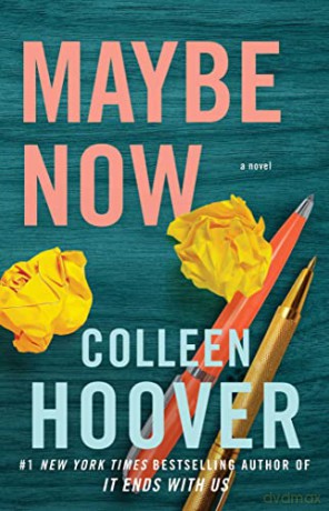 Maybe Now - Colleen Hoover [KSIĄŻKA]