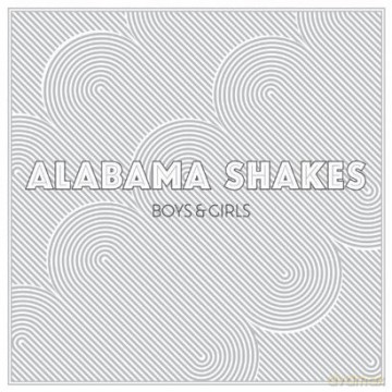 Alabama Shakes: Boys & Girls [2xWINYL]