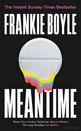 Meantime: The Instant Sunday Times Bestseller - Frankie Boyle [KSIĄŻKA]