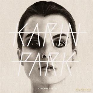 Karin Park: Highwire Poetry [CD]