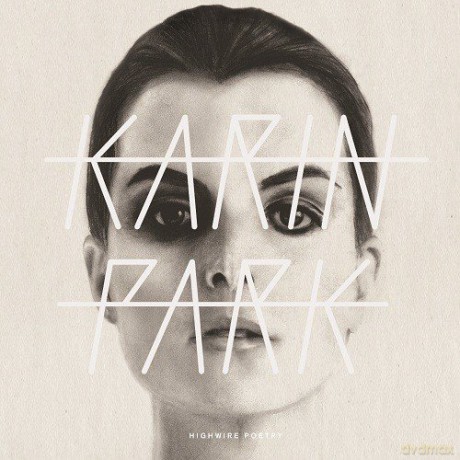 Karin Park: Highwire Poetry [WINYL]